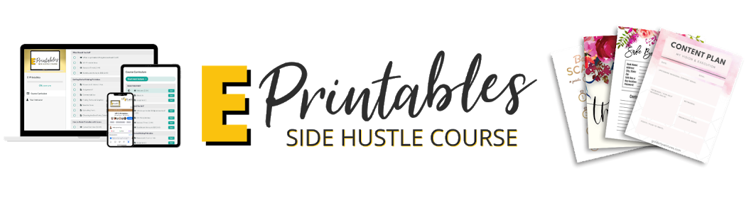 E Printables Side Hustle Kurs